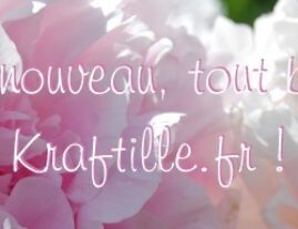 Kraftille déménage !